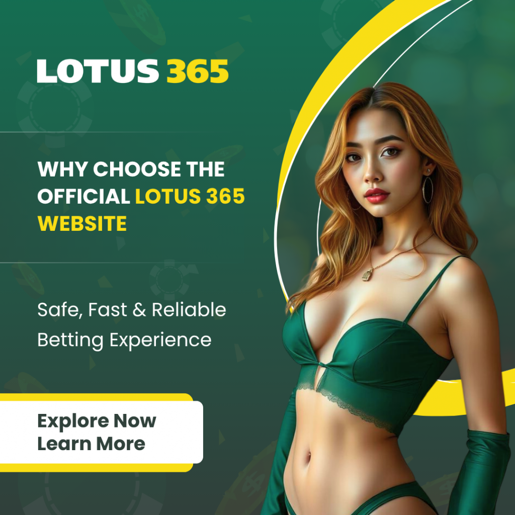 Why Choose Lotus365